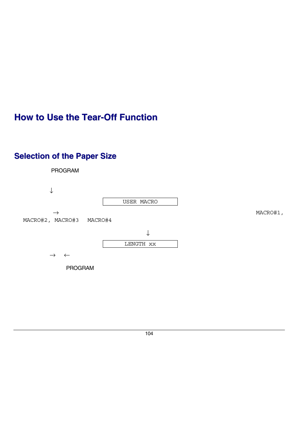 How to use the tear-off function, Selection of the paper size | Compuprint 9070 User Manual | Page 109 / 171