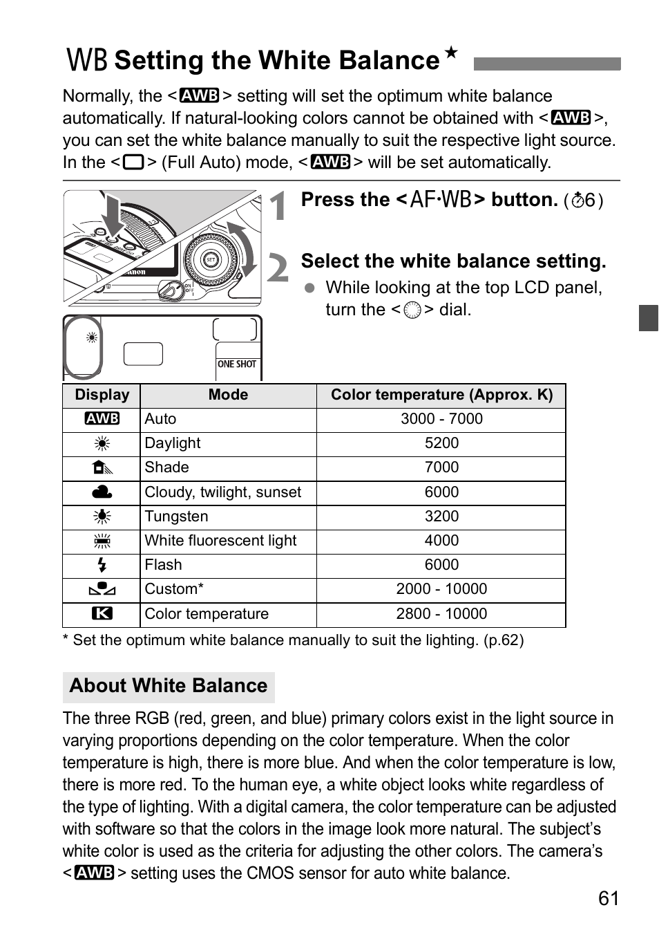 Bsetting the white balance n, Press the < e > button, Select the white balance setting | About white balance | Canon EOS 5D User Manual | Page 61 / 184