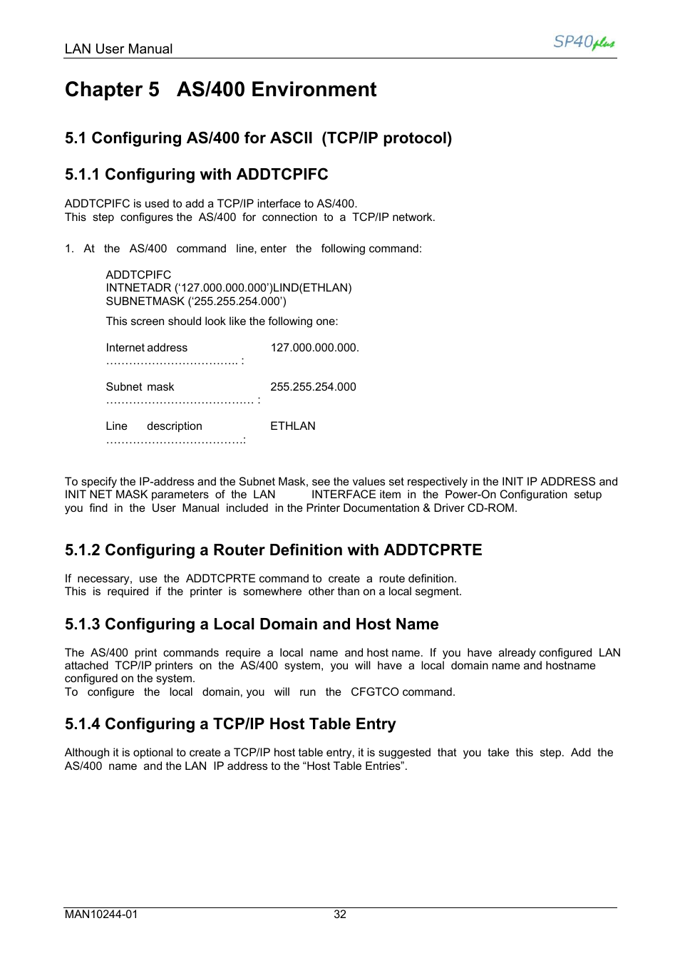 Chapter 5 as/400 environment, 2 configuring a router definition with addtcprte, 3 configuring a local domain and host name | 4 configuring a tcp/ip host table entry | Compuprint SP40 plus LAN User Manual | Page 38 / 62