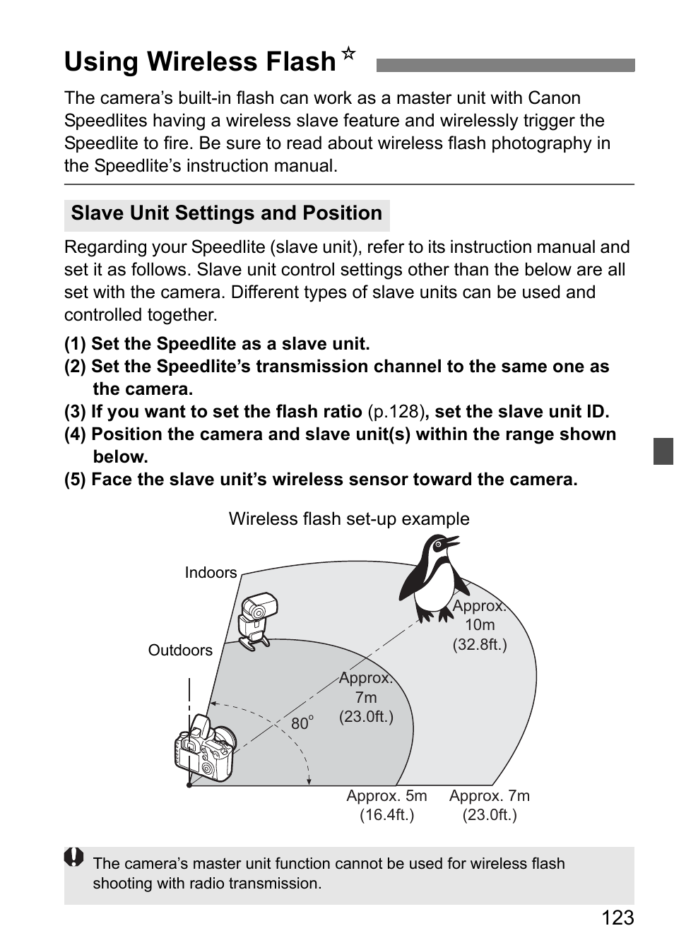 Using wireless flash n, Slave unit settings and position | Canon EOS 7D User Manual | Page 123 / 292