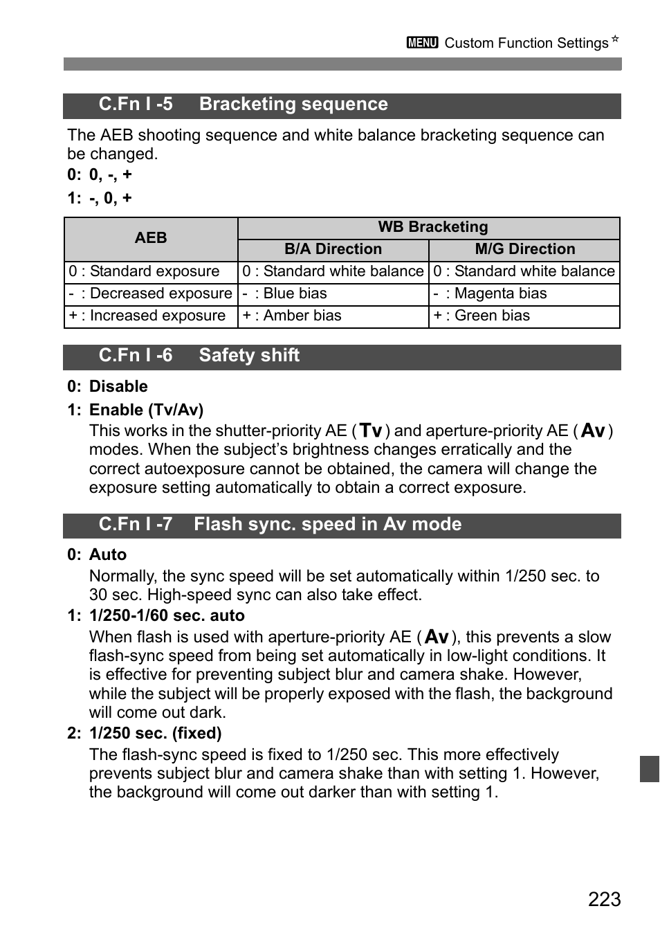 C.fn i -5 bracketing sequence, C.fn i -6 safety shift, C.fn i -7 flash sync. speed in av mode | Canon EOS 7D User Manual | Page 223 / 292