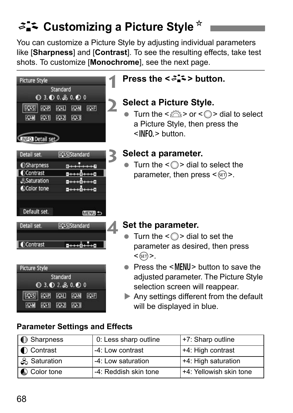 Acustomizing a picture style n | Canon EOS 7D User Manual | Page 68 / 292