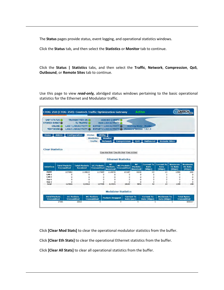 1 status | statistics | traffic | Comtech EF Data CTOG-250 User Manual | Page 156 / 236
