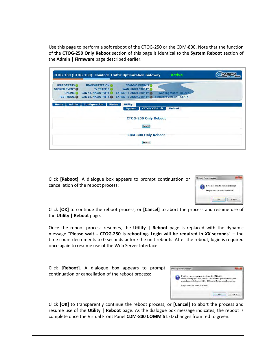 3 utility | reboot | Comtech EF Data CTOG-250 User Manual | Page 175 / 236