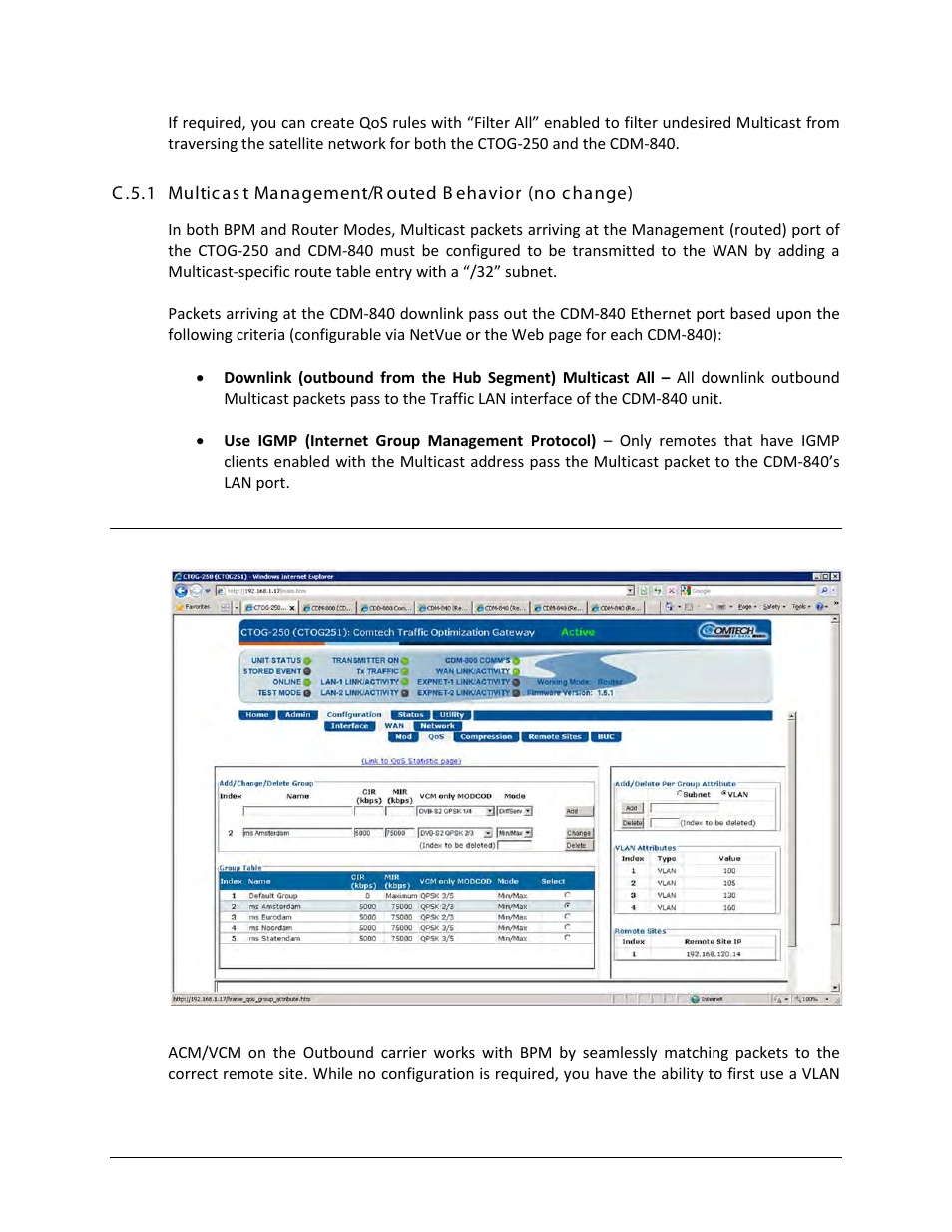 C.6 bpm and group qos with outbound acm/vcm | Comtech EF Data CTOG-250 User Manual | Page 207 / 236