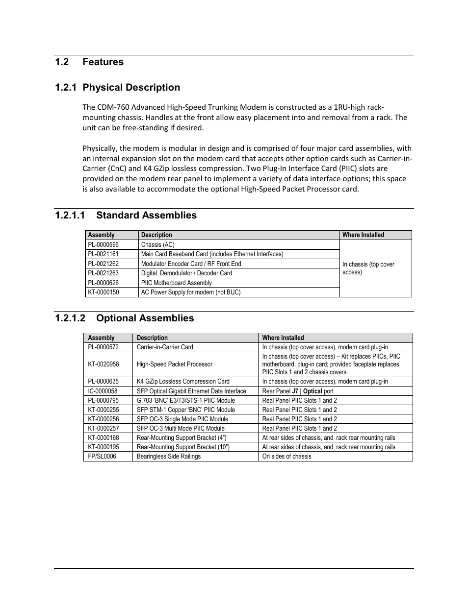 2 features 1.2.1 physical description, 1 standard assemblies, 2 optional assemblies | Comtech EF Data CDM-760 User Manual | Page 29 / 416