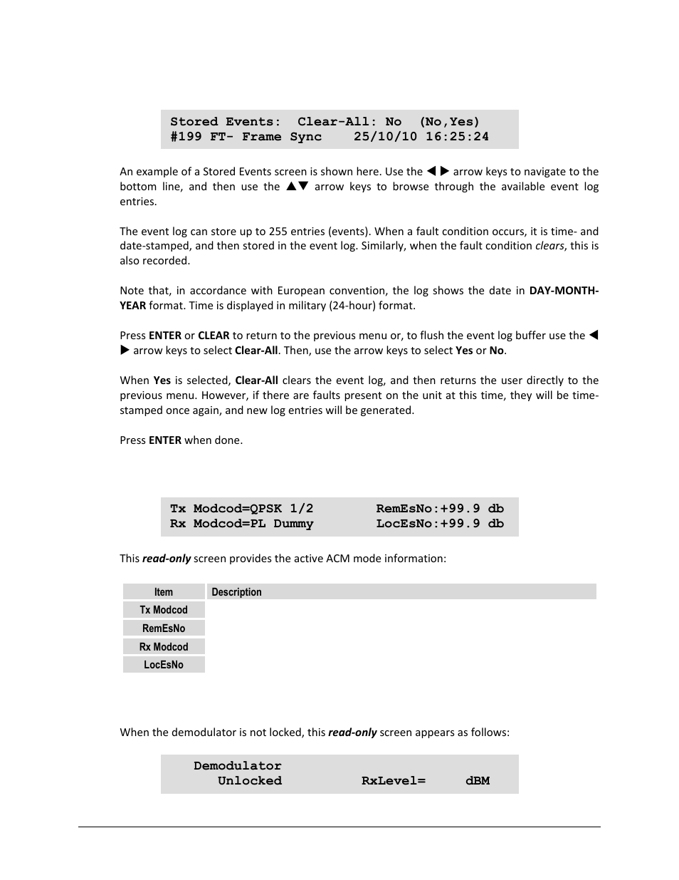 2 monitor: stored-events, 3 monitor: acm, 4 monitor: rx-params (rx parameters) | Comtech EF Data CDM-750 User Manual | Page 124 / 302