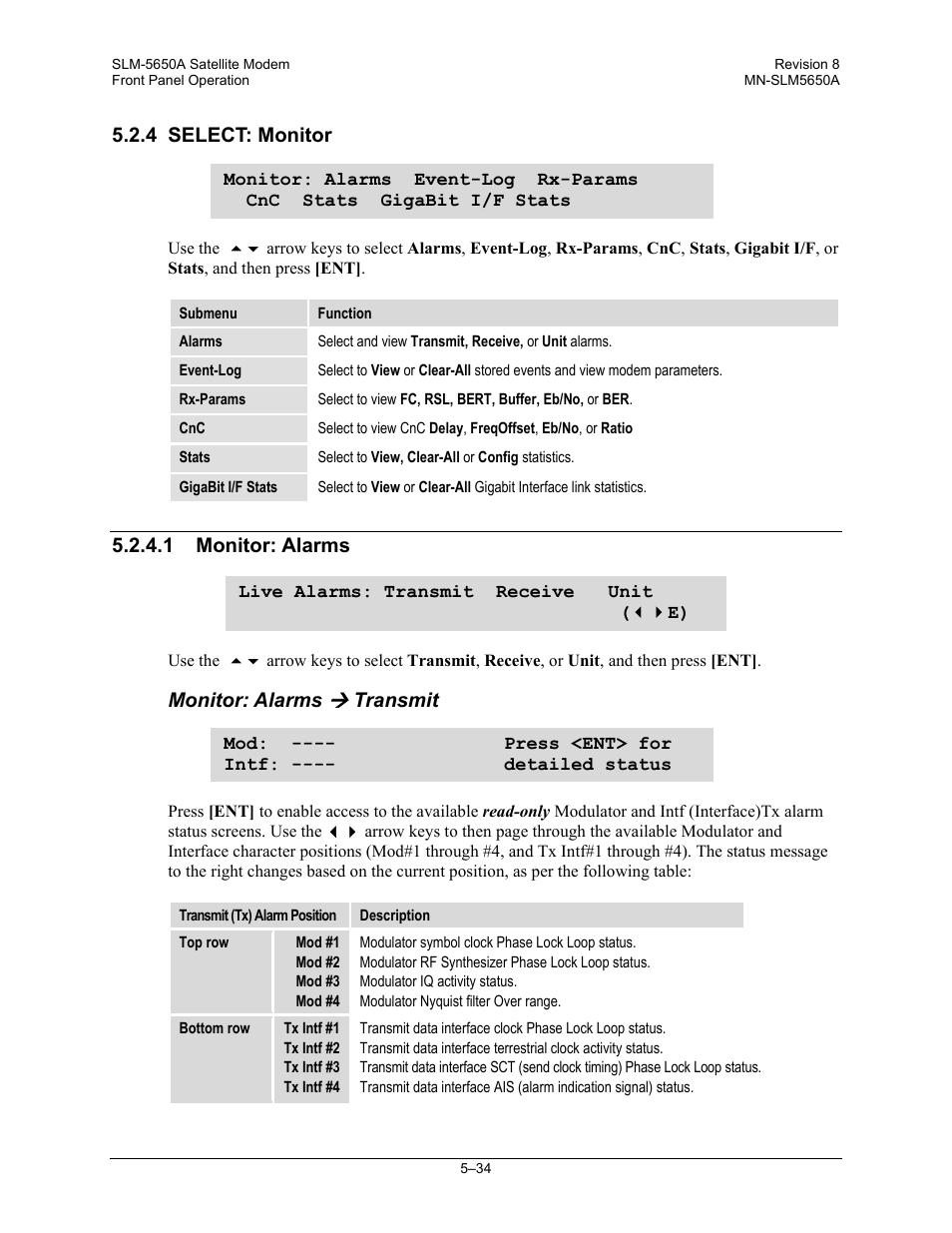 4 select: monitor, 1 monitor: alarms, Monitor: alarms | Transmit | Comtech EF Data SLM-5650A User Manual | Page 116 / 420