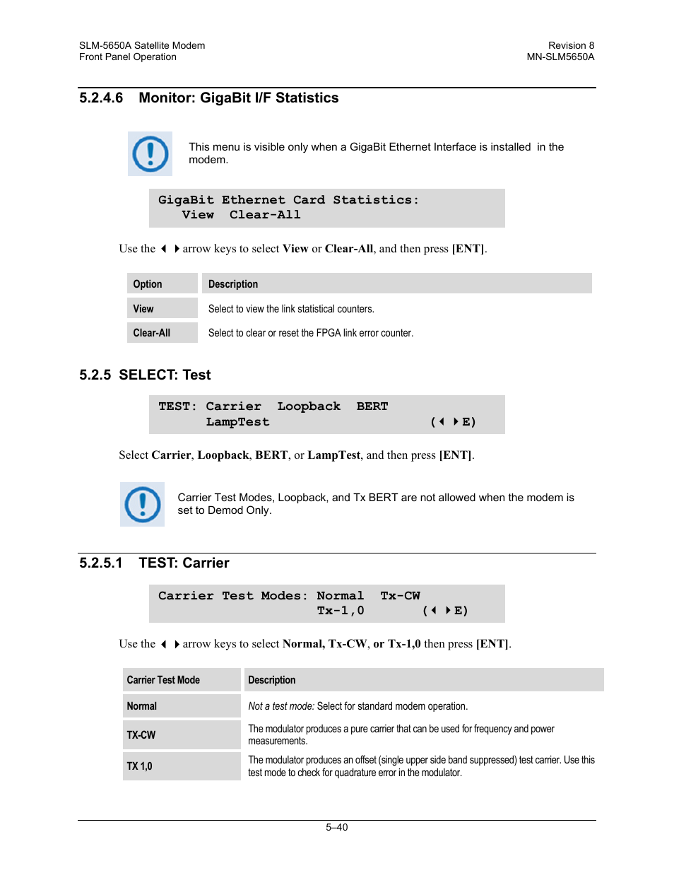 6 monitor: gigabit i/f statistics, 5 select: test, 1 test: carrier | Comtech EF Data SLM-5650A User Manual | Page 122 / 420