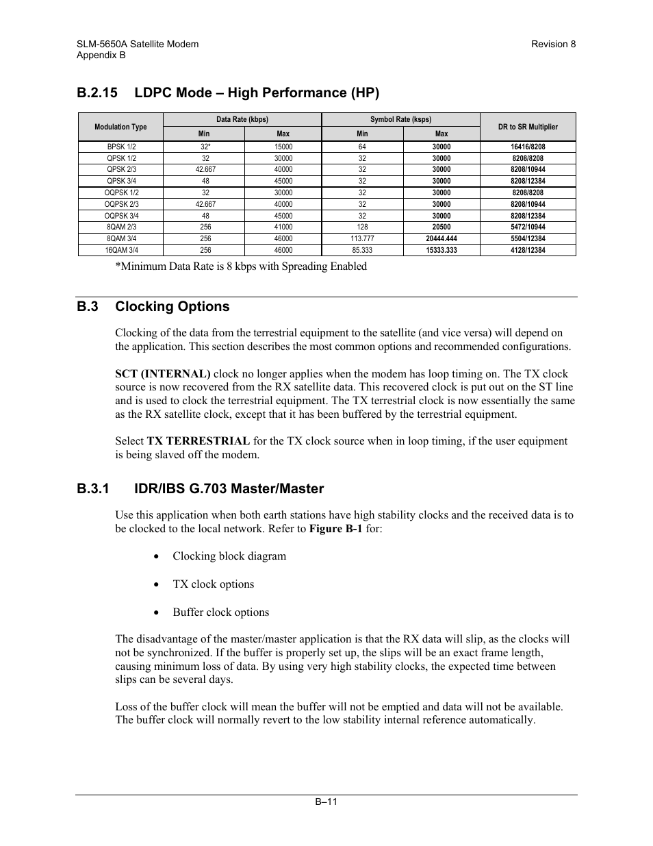 B.2.15 ldpc mode – high performance (hp), B.3 clocking options, Minimum data rate is 8 kbps with spreading enabled | Comtech EF Data SLM-5650A User Manual | Page 345 / 420