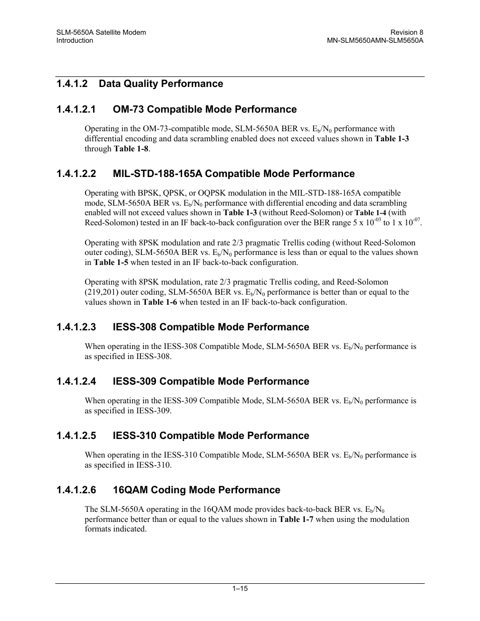 3 iess-308 compatible mode performance, 4 iess-309 compatible mode performance, 5 iess-310 compatible mode performance | 6 16qam coding mode performance | Comtech EF Data SLM-5650A User Manual | Page 43 / 420