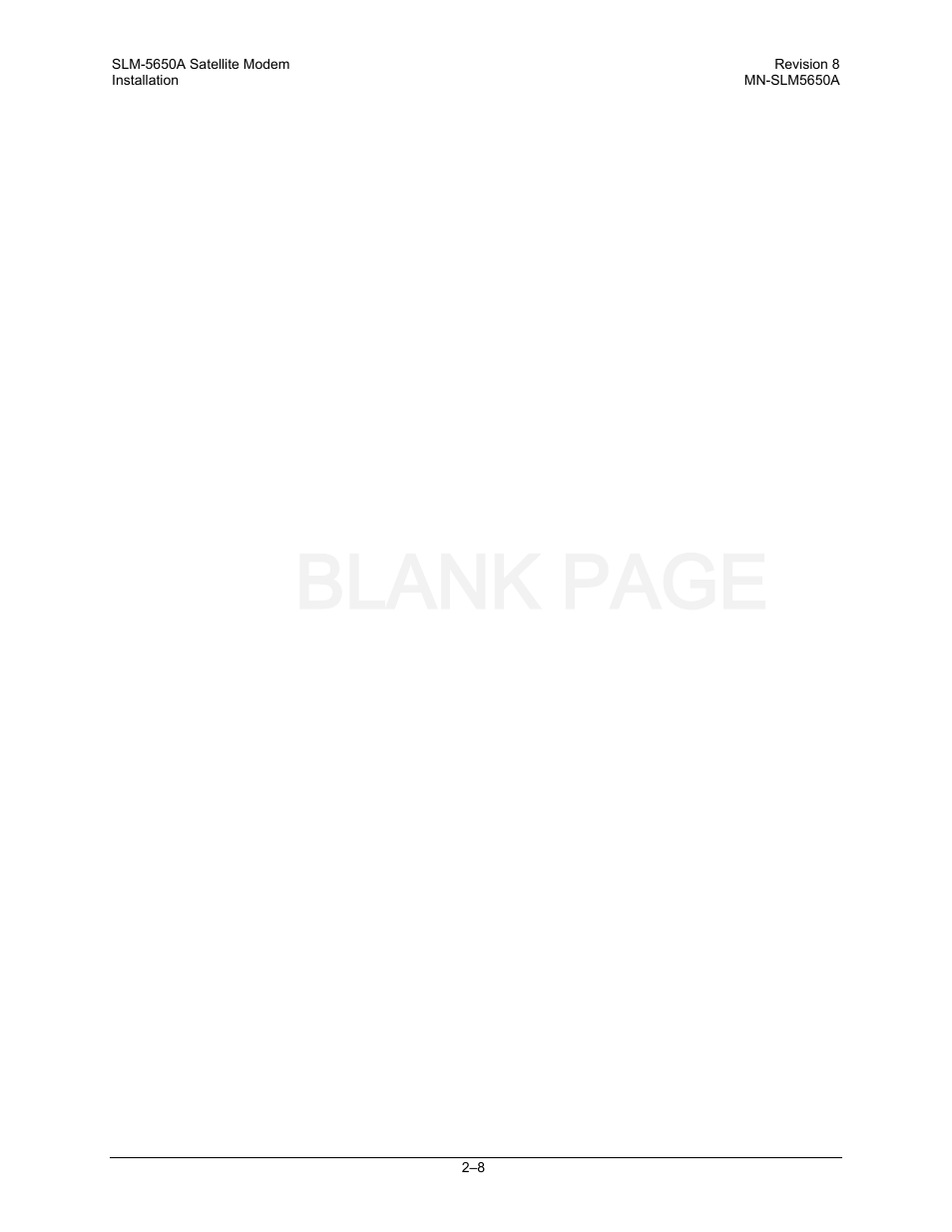 Blank page | Comtech EF Data SLM-5650A User Manual | Page 58 / 420