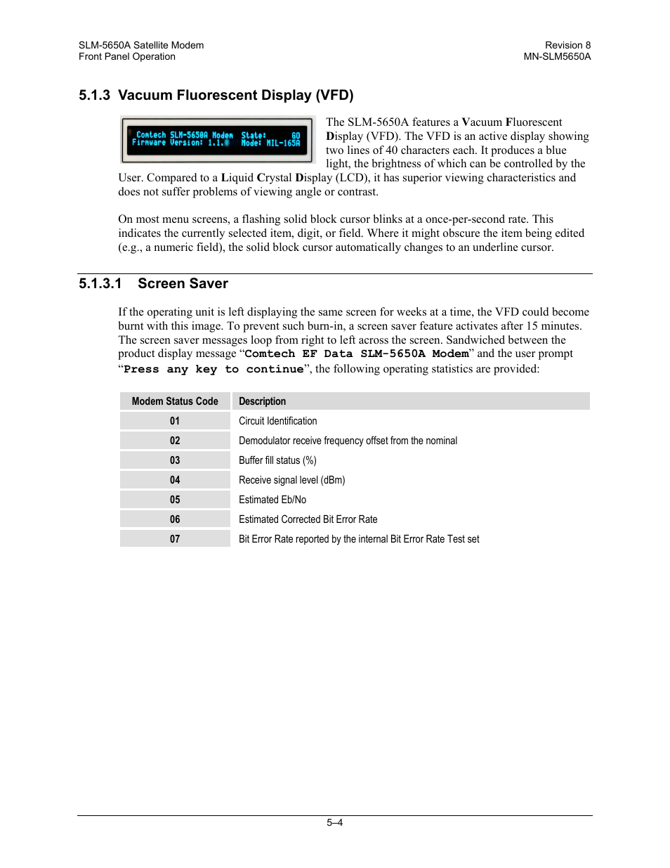 3 vacuum fluorescent display (vfd), 1 screen saver | Comtech EF Data SLM-5650A User Manual | Page 86 / 420