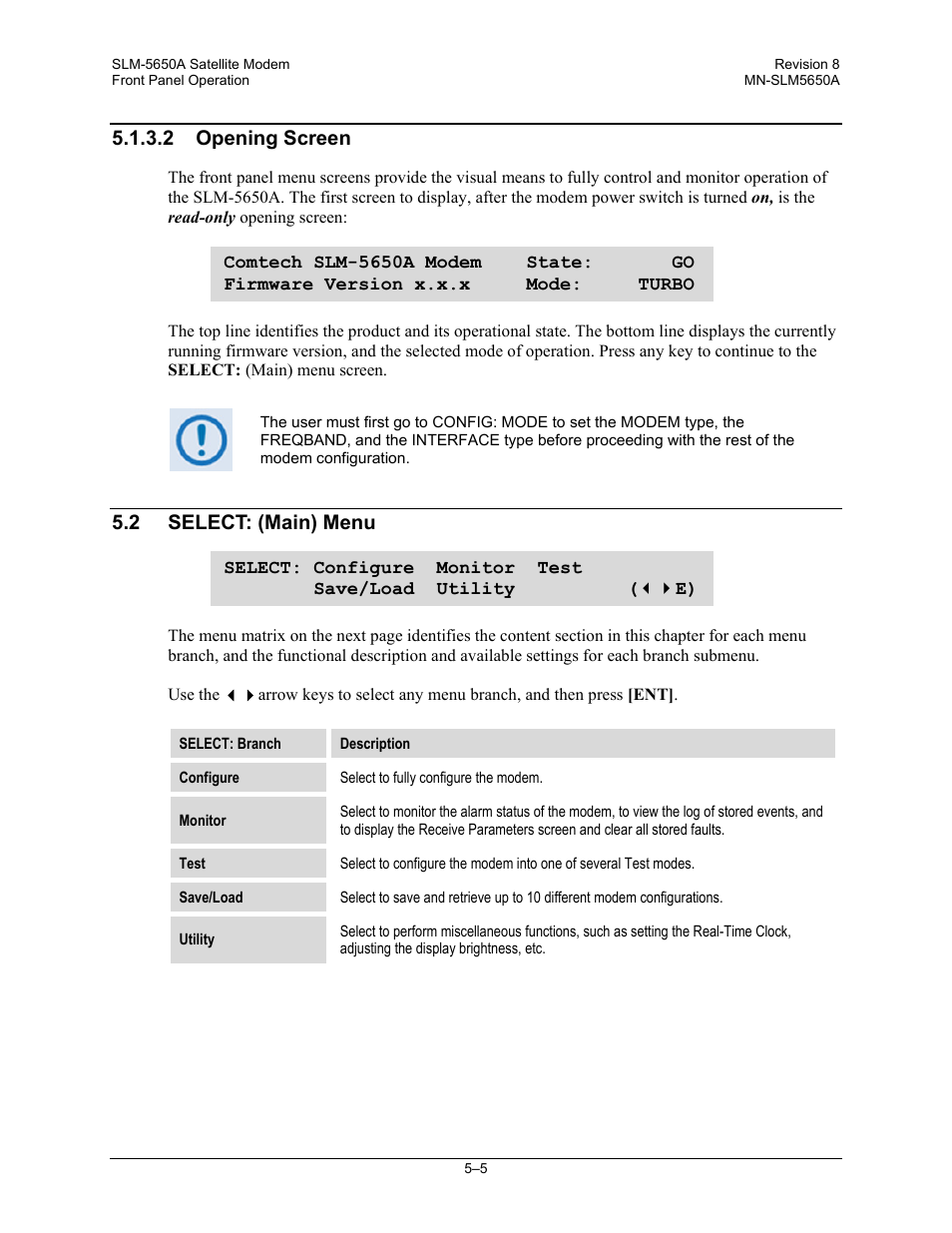 2 opening screen, 2 select: (main) menu | Comtech EF Data SLM-5650A User Manual | Page 87 / 420