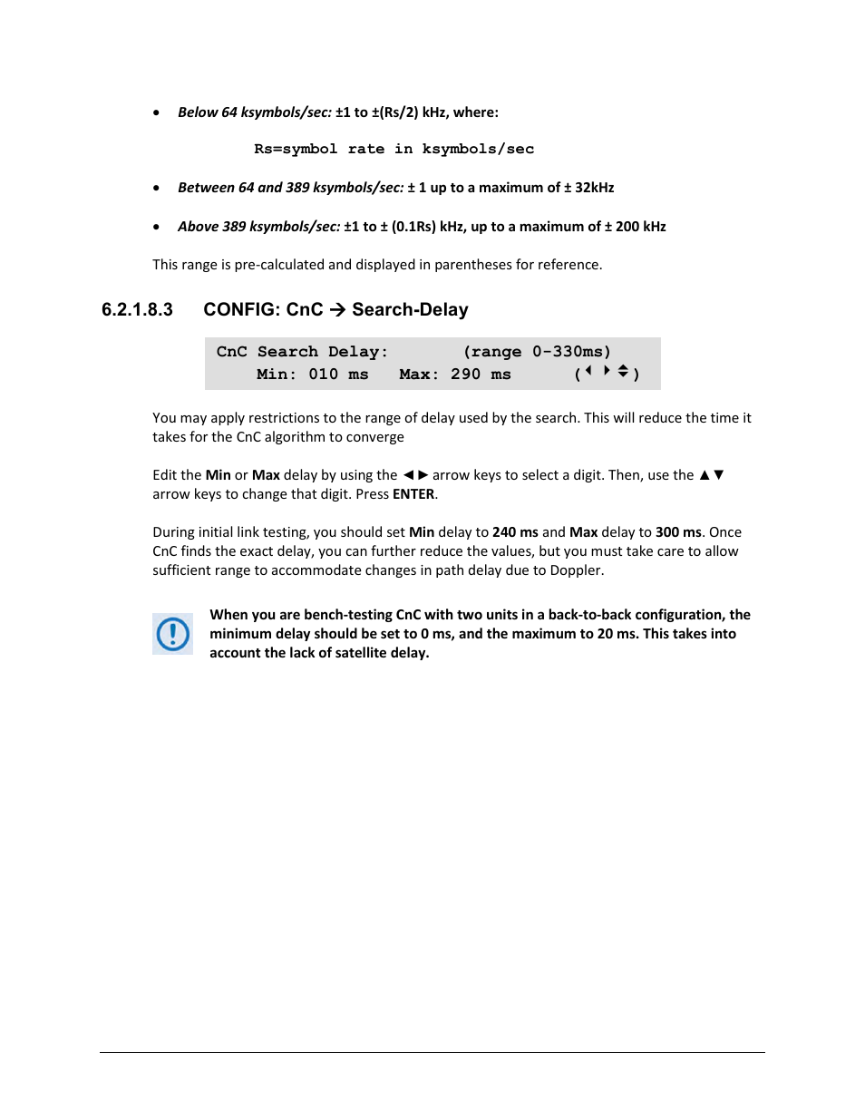 3 config: cnc ( search-delay | Comtech EF Data CDM-625A User Manual | Page 168 / 756