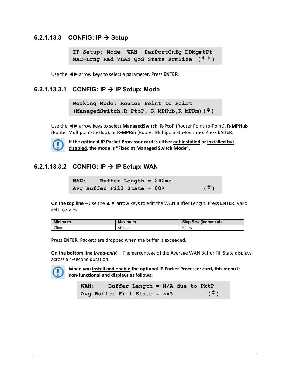 3 config: ip ( setup, 1 config: ip ( ip setup: mode, 2 config: ip ( ip setup: wan | Comtech EF Data CDM-625A User Manual | Page 184 / 756