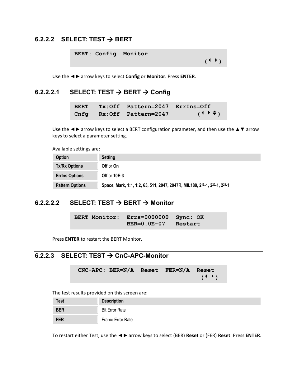 2 select: test ( bert, 1 select: test ( bert ( config, 2 select: test ( bert ( monitor | 3 select: test ( cnc-apc-monitor, 2 select: test  bert, 1 select: test  bert  config, 2 select: test  bert  monitor, 3 select: test  cnc-apc-monitor | Comtech EF Data CDM-625A User Manual | Page 202 / 756