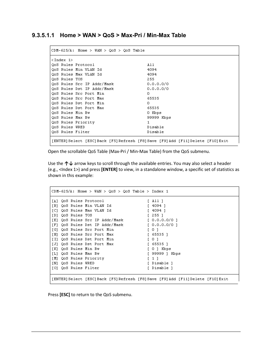 1 home > wan > qos > max-pri / min-max table | Comtech EF Data CDM-625A User Manual | Page 436 / 756