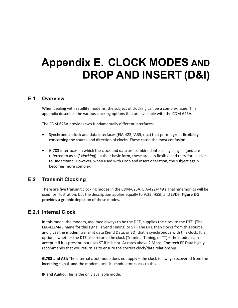Appendix e. clock modes and drop and insert (d&i), E.1 overview, E.2 transmit clocking | E.2.1 internal clock, Appendix e. clock, Modes, Drop, Insert, D&i) | Comtech EF Data CDM-625A User Manual | Page 591 / 756