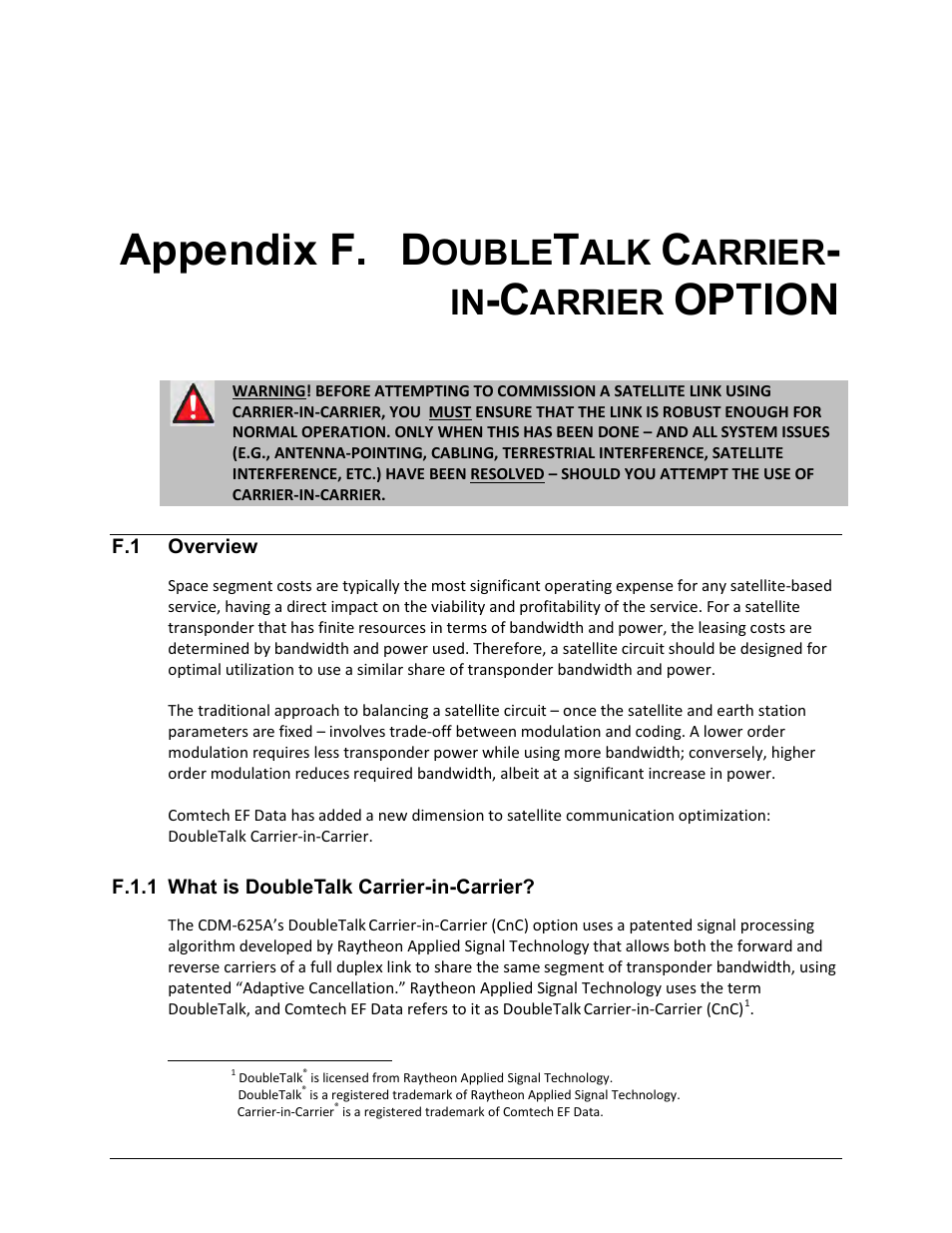 Appendix f. doubletalk carrier-in-carrier option, F.1 overview, F.1.1 what is doubletalk carrier-in-carrier | Appendix f. d, Option, Ouble, Arrier | Comtech EF Data CDM-625A User Manual | Page 607 / 756