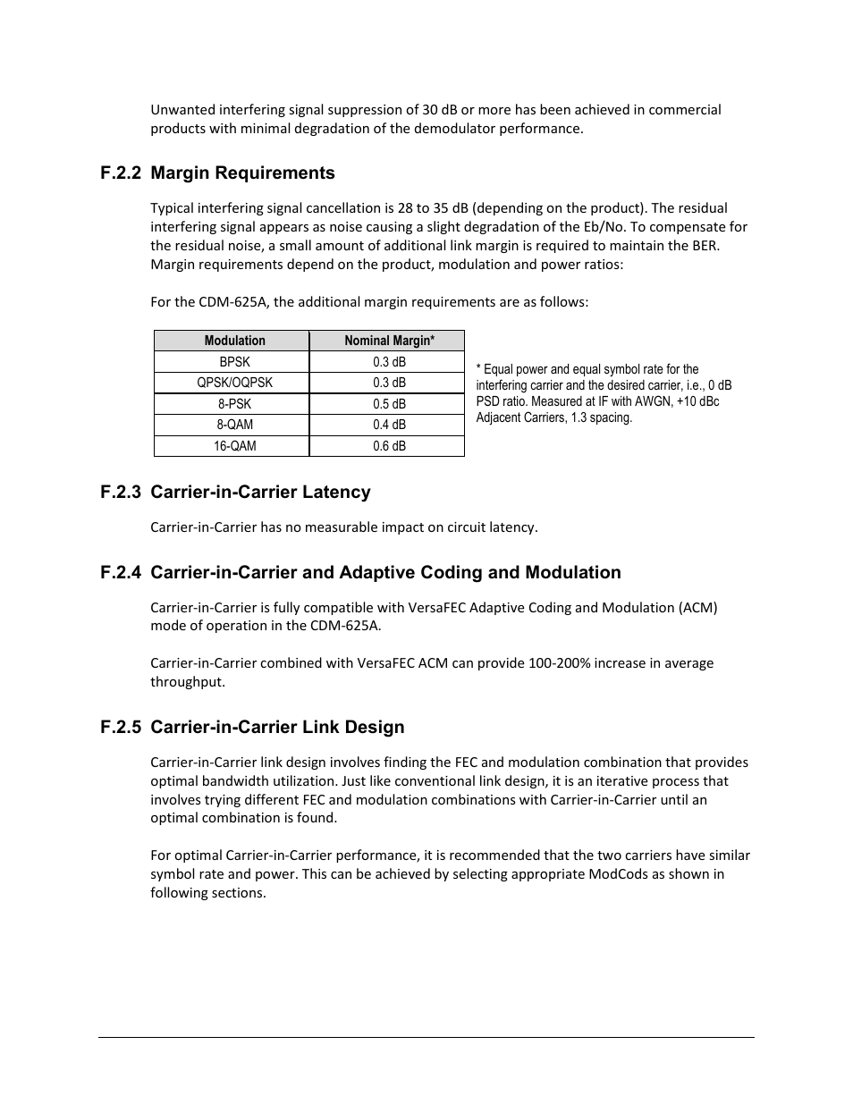 F.2.2 margin requirements, F.2.3 carrier-in-carrier latency, F.2.5 carrier-in-carrier link design | Comtech EF Data CDM-625A User Manual | Page 615 / 756