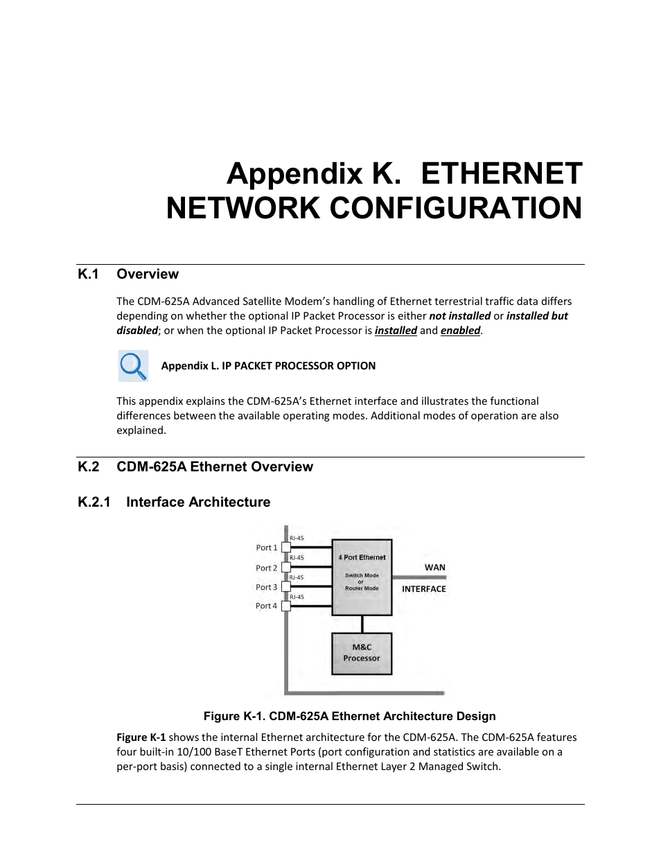 Appendix k. ethernet network configuration, K.1 overview, K.2 cdm-625a ethernet overview | K.2.1 interface architecture | Comtech EF Data CDM-625A User Manual | Page 649 / 756