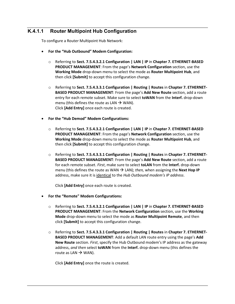 K.4.1.1 router multipoint hub configuration | Comtech EF Data CDM-625A User Manual | Page 658 / 756