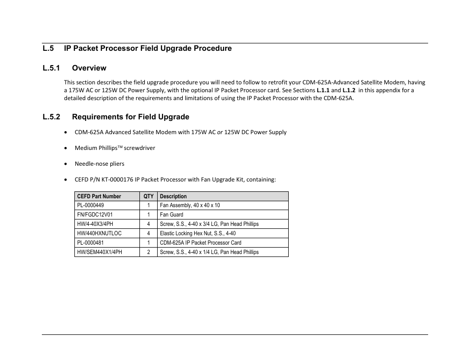 L.5 ip packet processor field upgrade procedure, L.5.1 overview, L.5.2 requirements for field upgrade | Comtech EF Data CDM-625A User Manual | Page 674 / 756