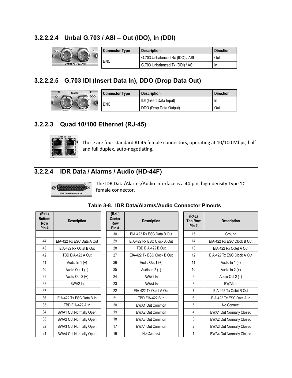 4 unbal g.703 / asi – out (ido), in (ddi), 5 g.703 idi (insert data in), ddo (drop data out), 3 quad 10/100 ethernet (rj-45) | 4 idr data / alarms / audio (hd-44f) | Comtech EF Data CDM-625A User Manual | Page 97 / 756