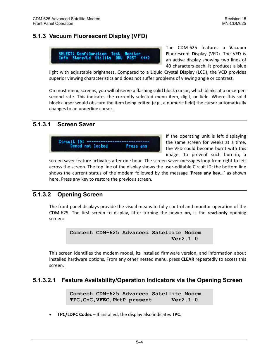 3 vacuum fluorescent display (vfd), 1 screen saver, 2 opening screen | Comtech EF Data CDM-625 User Manual | Page 104 / 684