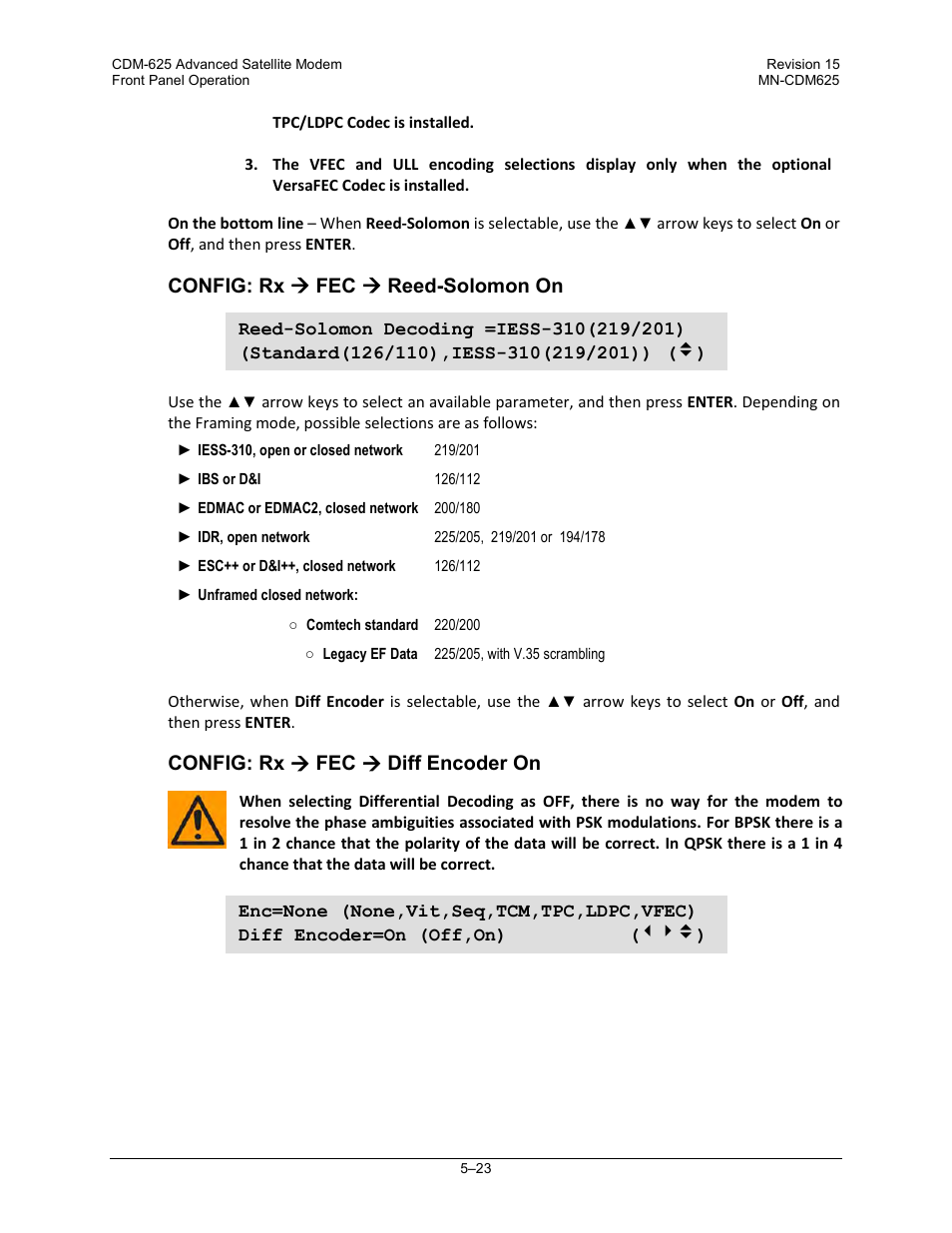 Config: rx  fec  reed-solomon on, Config: rx  fec  diff encoder on | Comtech EF Data CDM-625 User Manual | Page 123 / 684