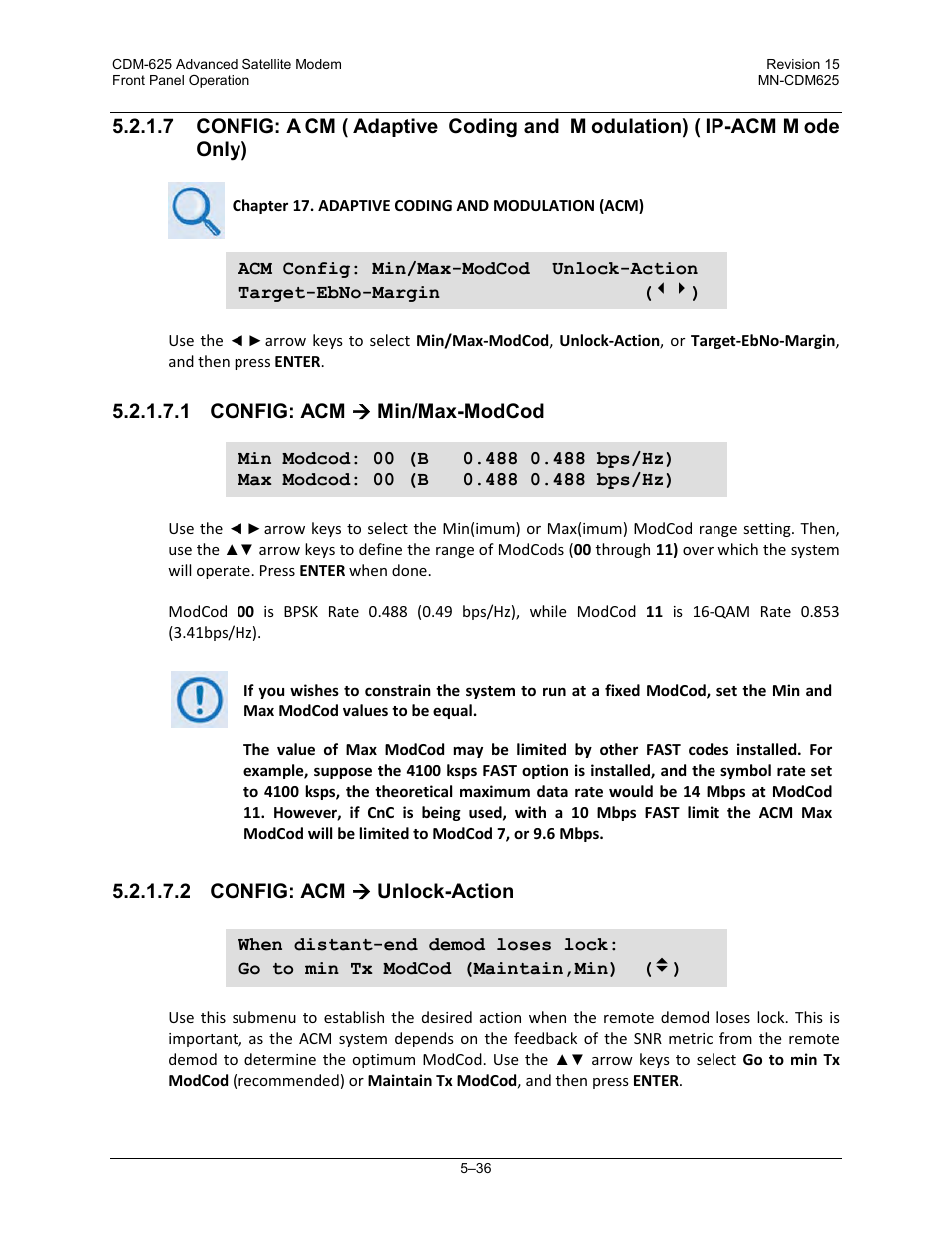 1 config: acm ( min/max-modcod, 2 config: acm ( unlock-action, 1 config: acm  min/max-modcod | 2 config: acm  unlock-action | Comtech EF Data CDM-625 User Manual | Page 136 / 684