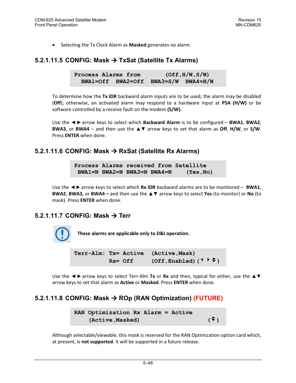 5 config: mask ( txsat (satellite tx alarms), 6 config: mask ( rxsat (satellite rx alarms), 7 config: mask ( terr | 8 config: mask ( rop (ran optimization) (future) | Comtech EF Data CDM-625 User Manual | Page 148 / 684