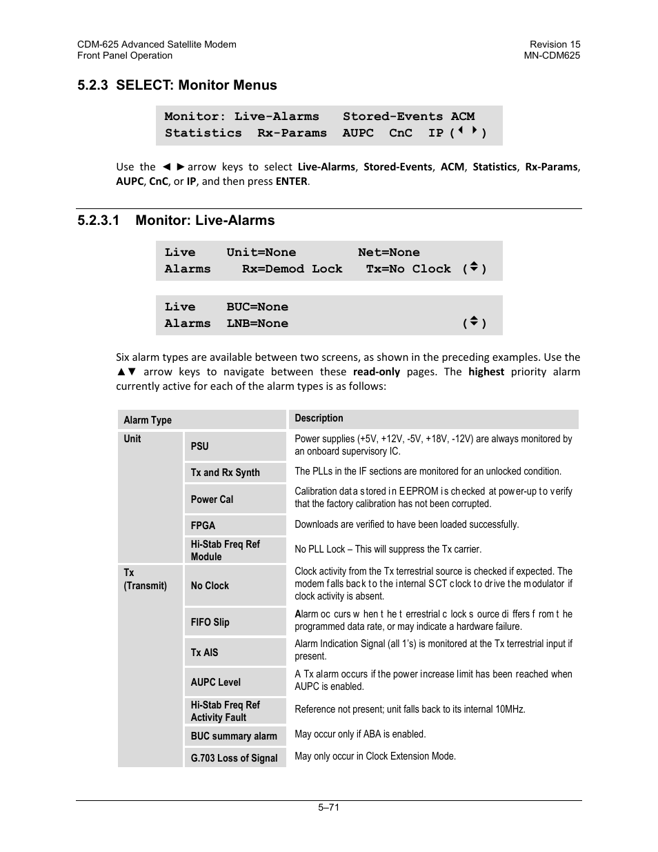 3 select: monitor menus, 1 monitor: live-alarms | Comtech EF Data CDM-625 User Manual | Page 171 / 684