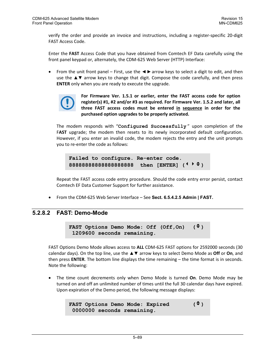 2 fast: demo-mode | Comtech EF Data CDM-625 User Manual | Page 189 / 684