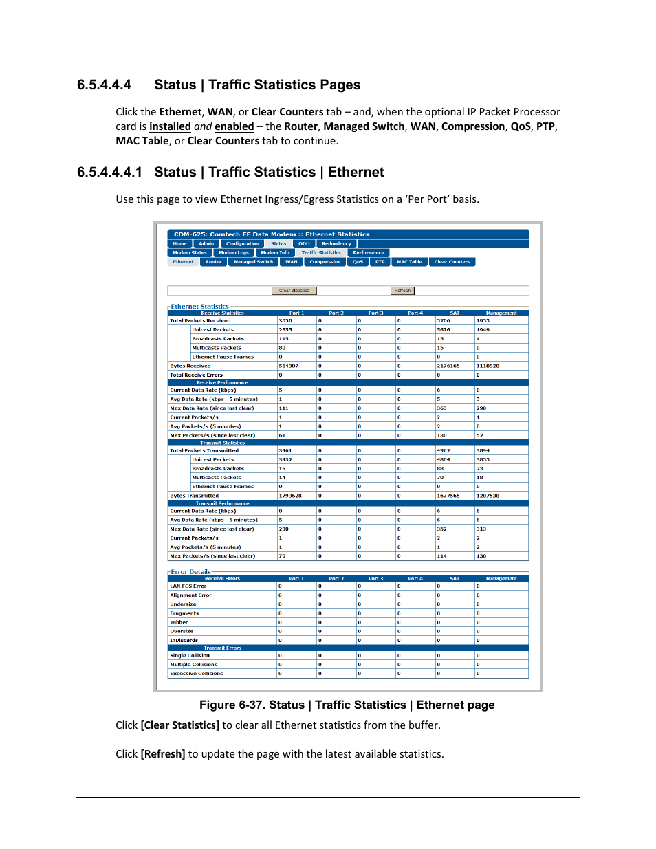 1 status | traffic statistics | ethernet | Comtech EF Data CDM-625 User Manual | Page 257 / 684