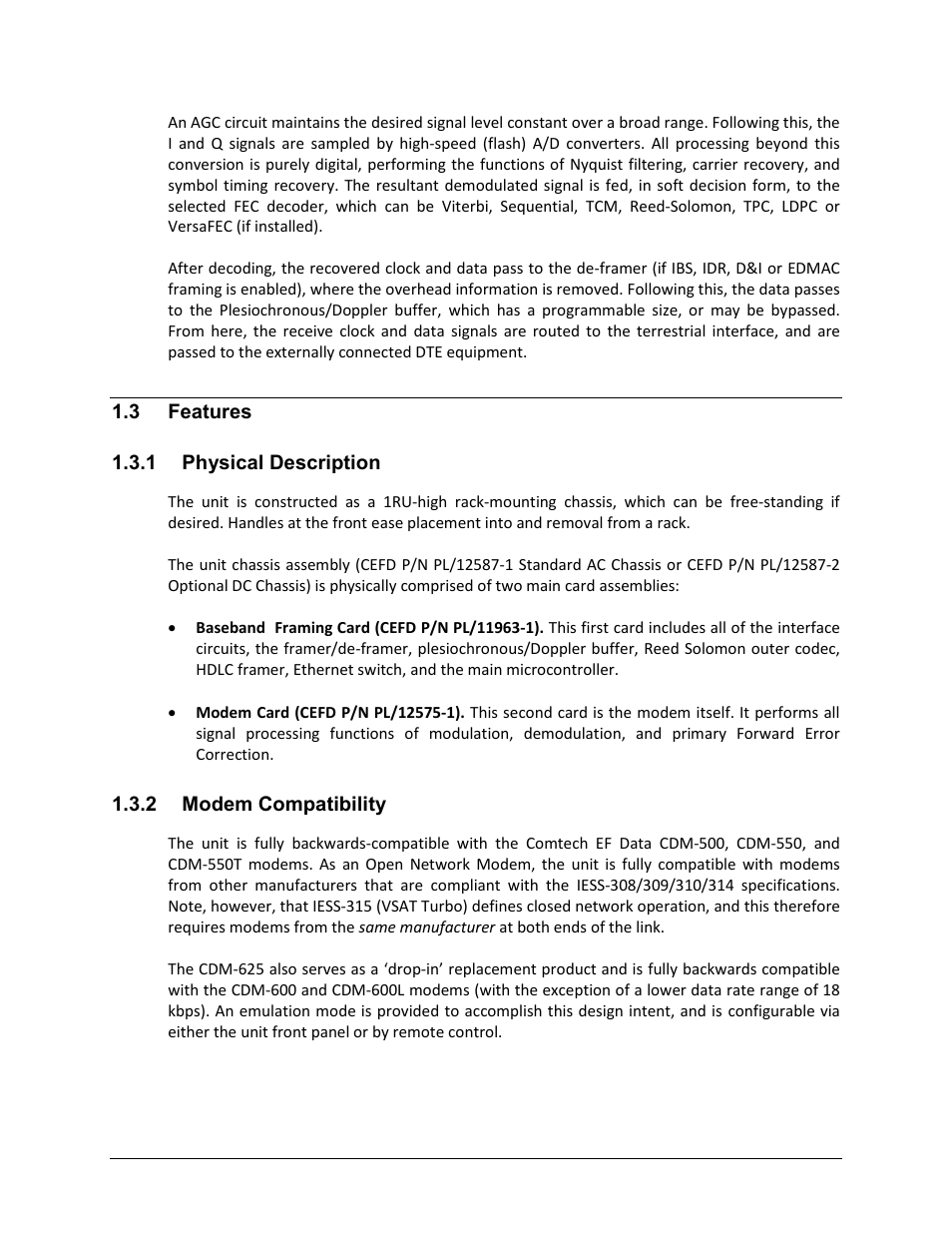 3 features, 1 physical description, 2 modem compatibility | Comtech EF Data CDM-625 User Manual | Page 39 / 684