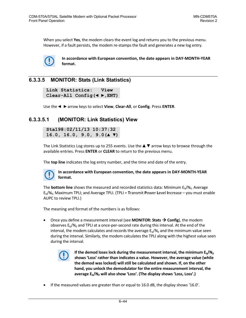 5 monitor: stats (link statistics), 1 (monitor: link statistics) view | Comtech EF Data CDM-570A User Manual | Page 148 / 618