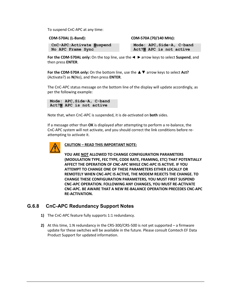 G.6.8 cnc-apc redundancy support notes | Comtech EF Data CDM-570A User Manual | Page 545 / 618