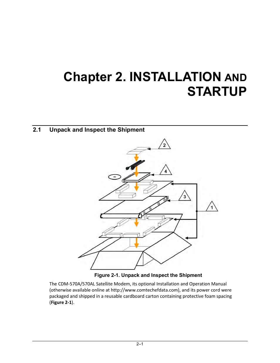 Chapter 2. installation and startup, 1 unpack and inspect the shipment, Chapter 2. installation | Startup | Comtech EF Data CDM-570A User Manual | Page 57 / 618