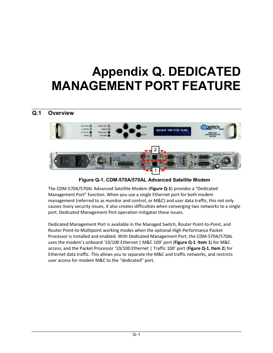 Appendix q. dedicated management port feature, Q.1 overview, Appendix q. dedicated | Management, Port, Feature | Comtech EF Data CDM-570A User Manual | Page 605 / 618