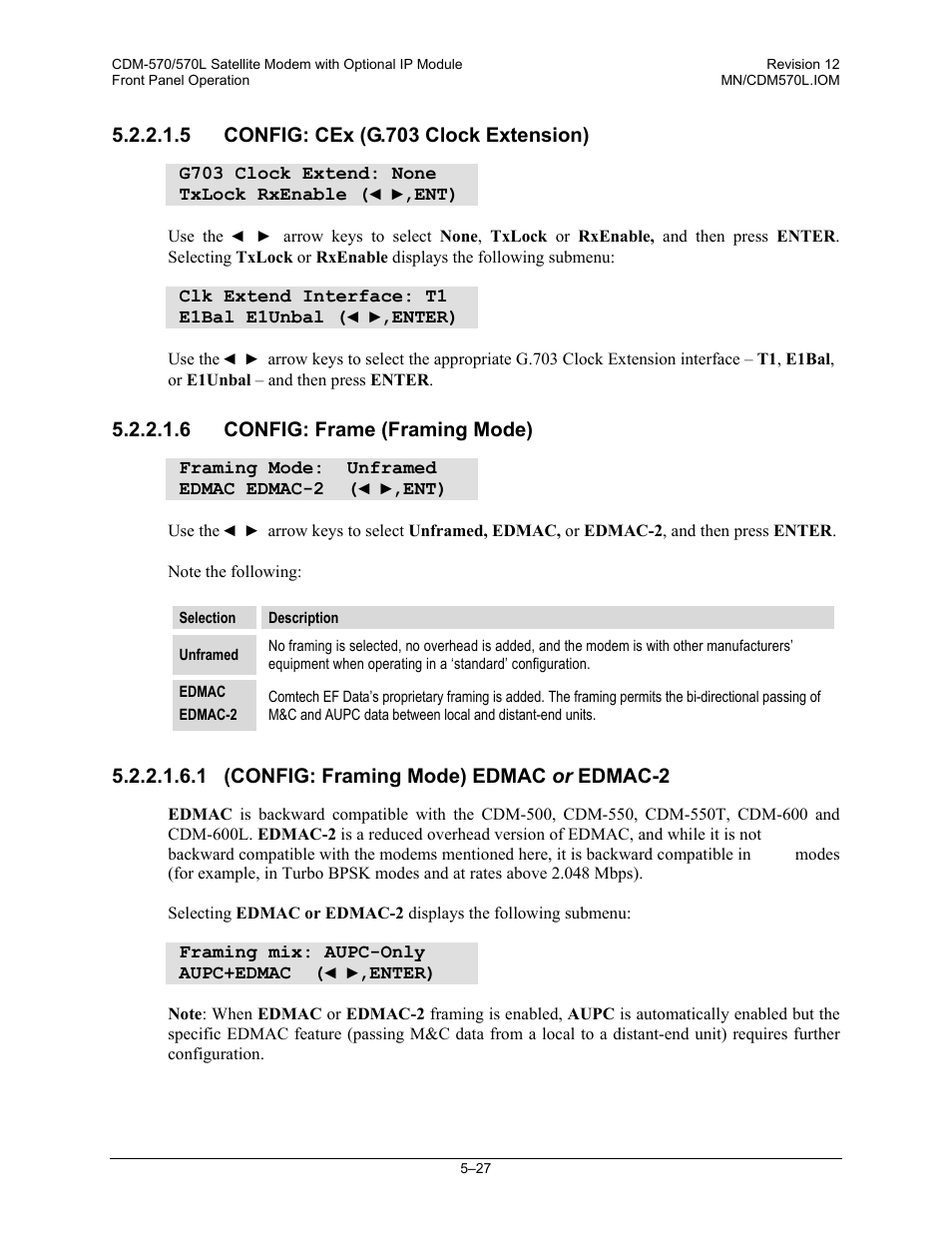 5 config: cex (g.703 clock extension), 6 config: frame (framing mode), 1 (config: framing mode) edmac or edmac-2 | Comtech EF Data CDM-570 User Manual | Page 113 / 512