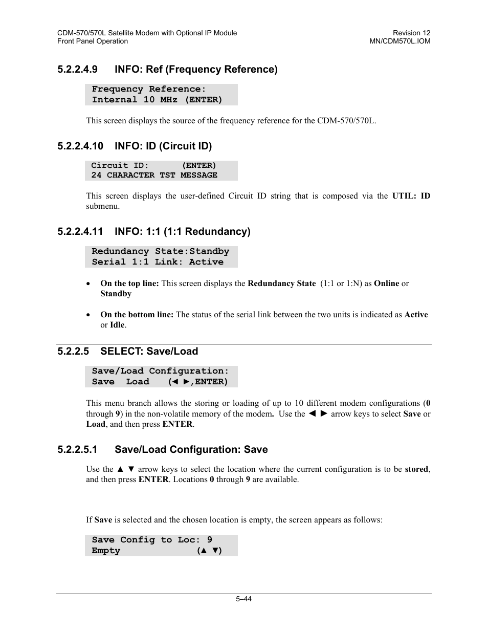 9 info: ref (frequency reference), 10 info: id (circuit id), 11 info: 1:1 (1:1 redundancy) | 5 select: save/load, 1 save/load configuration: save | Comtech EF Data CDM-570 User Manual | Page 130 / 512