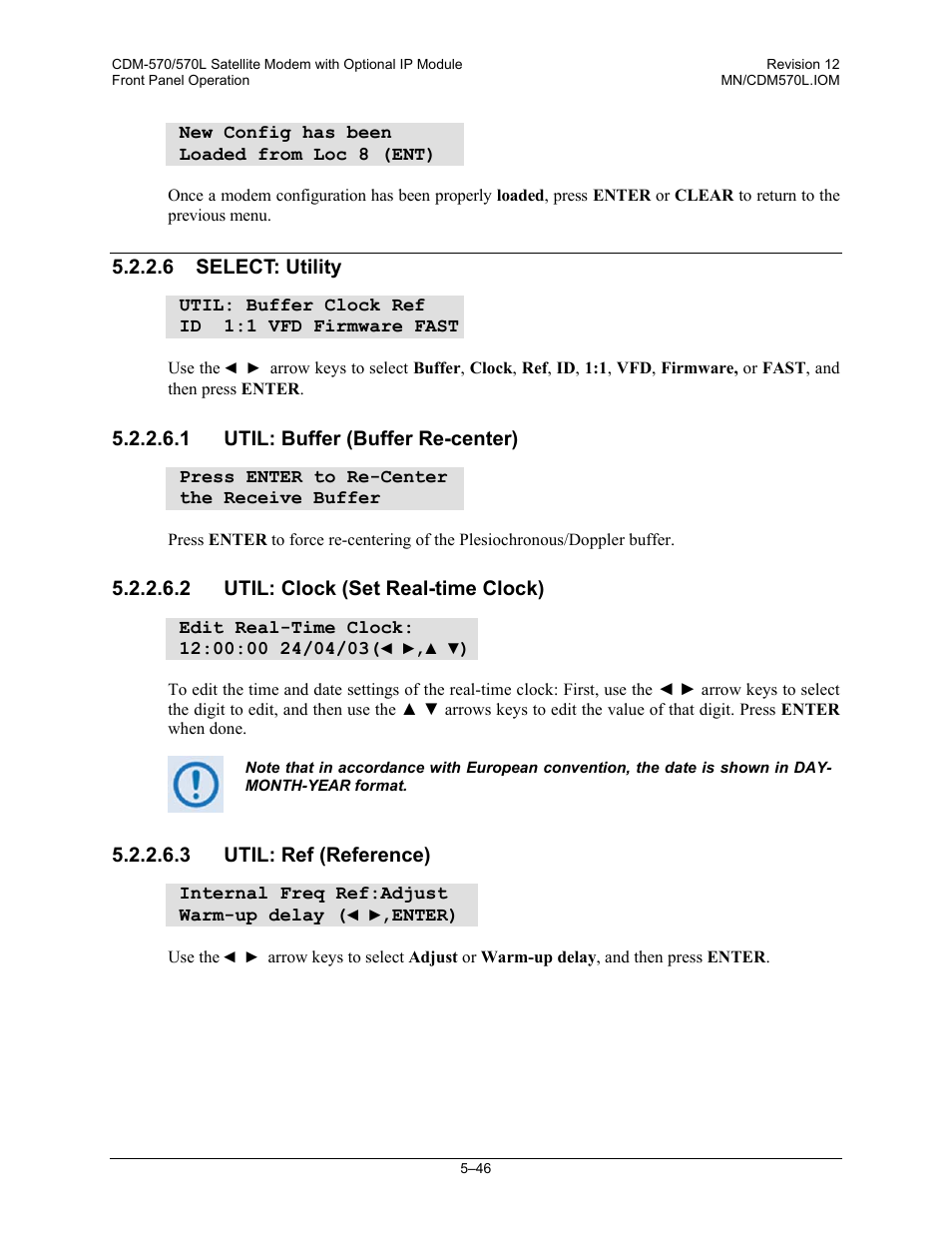 6 select: utility, 1 util: buffer (buffer re-center), 2 util: clock (set real-time clock) | 3 util: ref (reference) | Comtech EF Data CDM-570 User Manual | Page 132 / 512