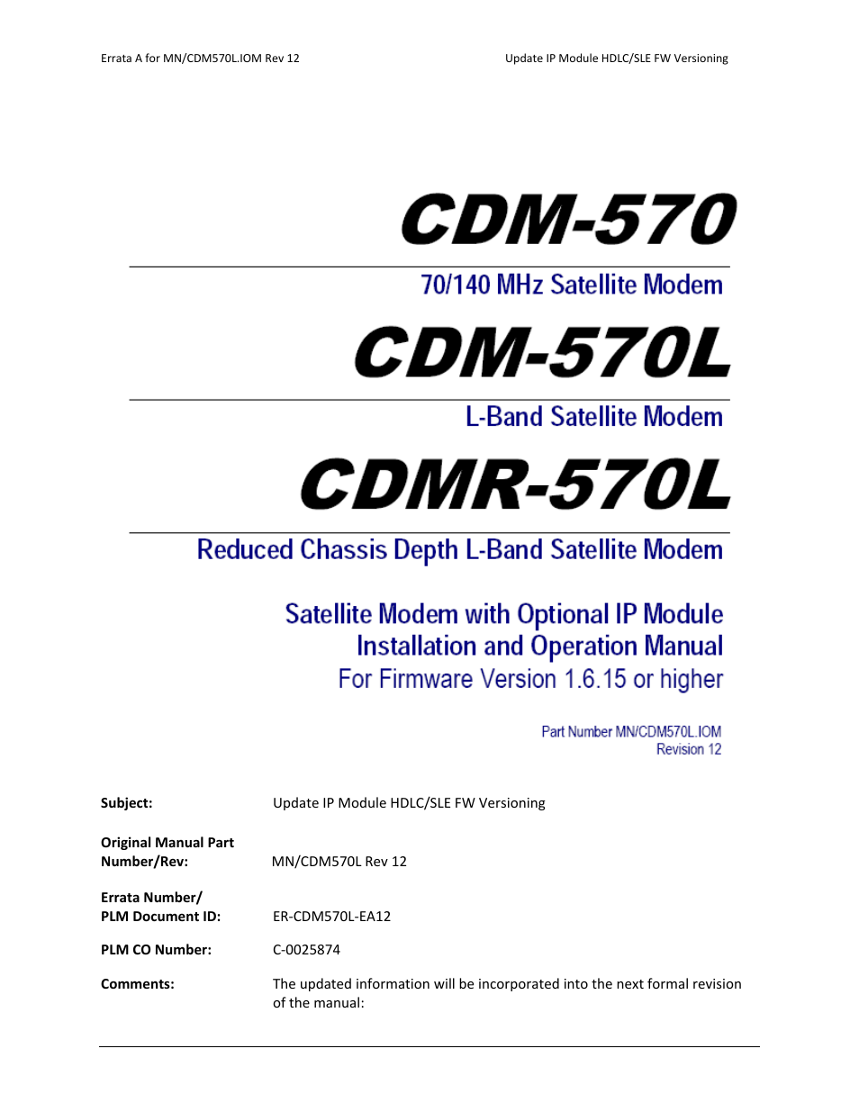 Errata a, Comtech ef data documentation update | Comtech EF Data CDM-570 User Manual | Page 3 / 512