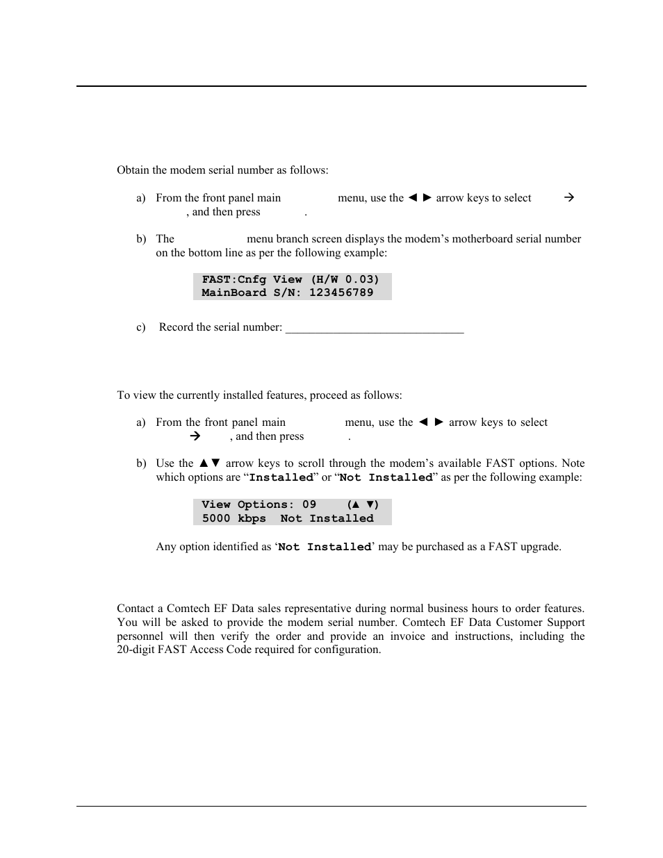 C.2 fast activation procedure, C.2.1 record modem serial number, C.2.2 view currently installed features | C.2.3 order fast options | Comtech EF Data CDM-570 User Manual | Page 348 / 512