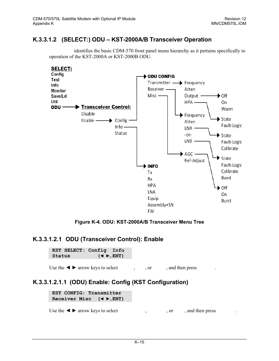 K.3.3.1.2.1 odu (transceiver control): enable | Comtech EF Data CDM-570 User Manual | Page 477 / 512