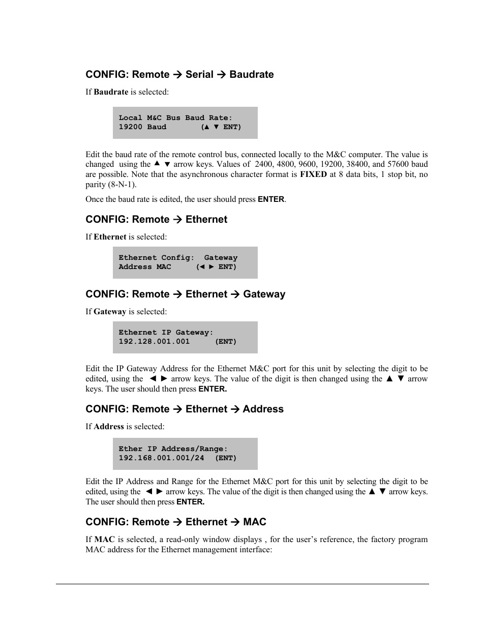 Config: remote ( serial ( baudrate, Config: remote ( ethernet, Config: remote ( ethernet ( gateway | Config: remote ( ethernet ( address, Config: remote ( ethernet ( mac, Config: remote æ serial æ baudrate, Config: remote æ ethernet, Config: remote æ ethernet æ gateway, Config: remote æ ethernet æ address, Config: remote æ ethernet æ mac | Comtech EF Data CLO-10 User Manual | Page 65 / 134