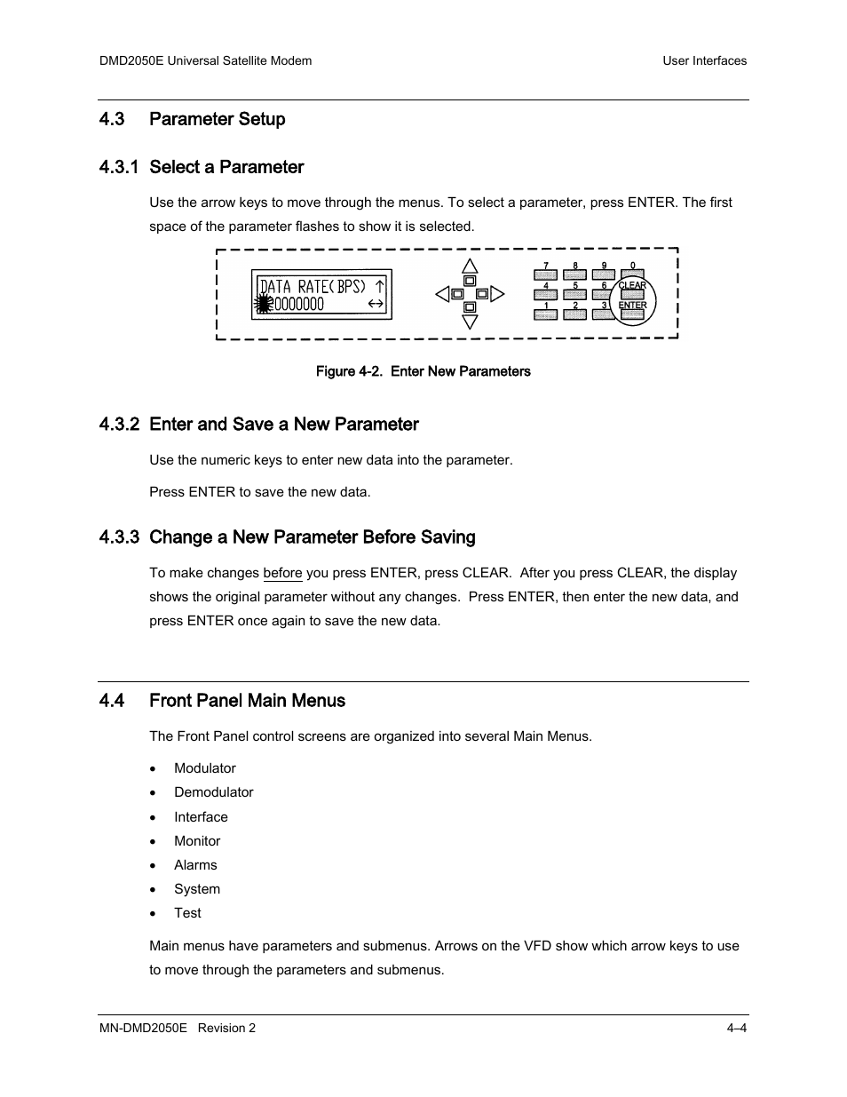 3 parameter setup, 1 select a parameter, 2 enter and save a new parameter | 3 change a new parameter before saving, 4 front panel main menus, 3 parameter setup 4.3.1 select a parameter | Comtech EF Data DMD-2050E User Manual | Page 116 / 342