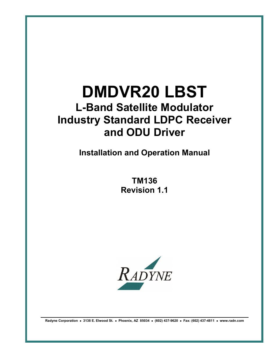 Comtech EF Data DMDVR20 LBST Rev 1.1 User Manual | 117 pages